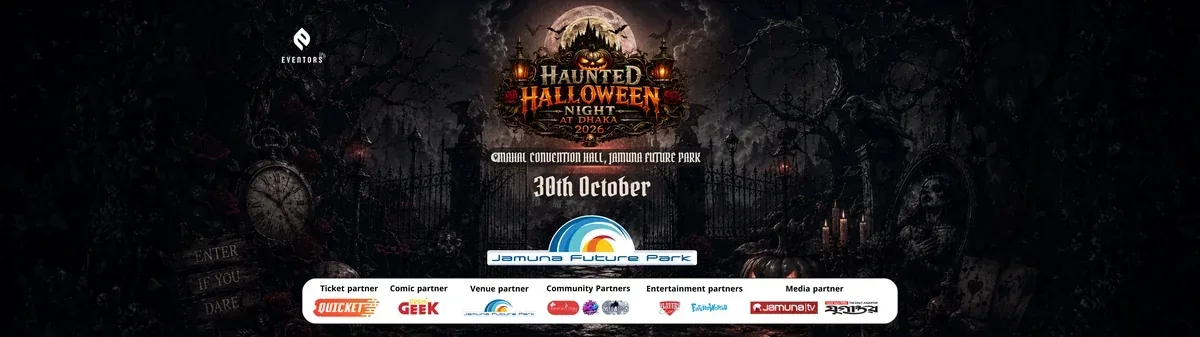 Haunted Halloween Night at Dhaka 2026